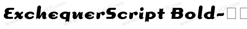 ExchequerScript Bold字体转换